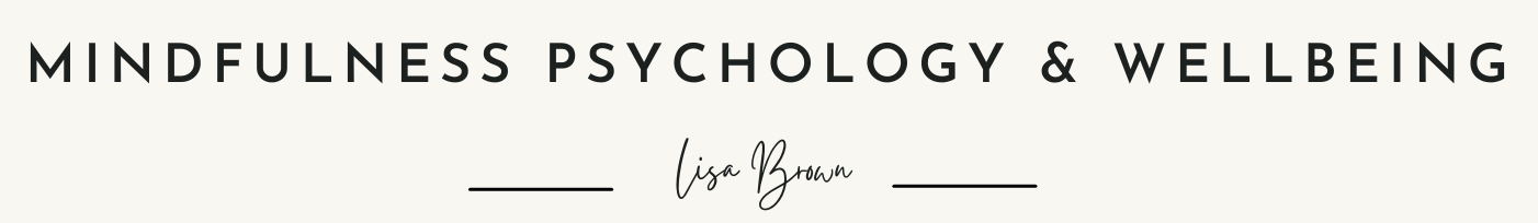 Lisa Brown - Mindfulness Psychology & Wellbeing