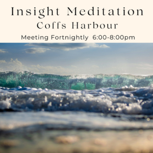 Coffs Harbour Insight Meditation